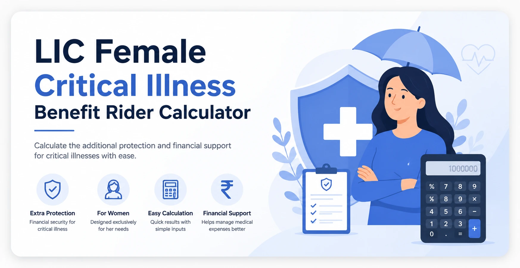 LIC Female Critical Illness Benefit Rider Calculator