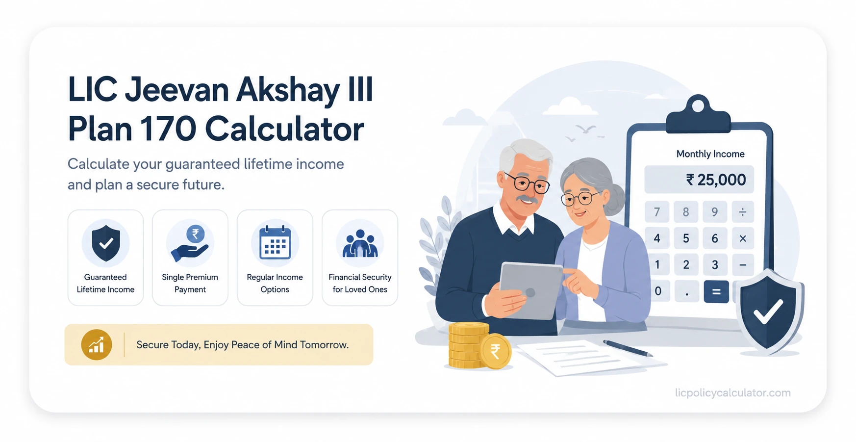 LIC Jeevan Akshay III Plan 170 Calculator
