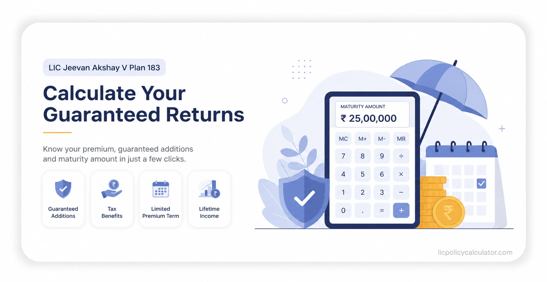 LIC Jeevan Akshay V Plan 183 Calculator