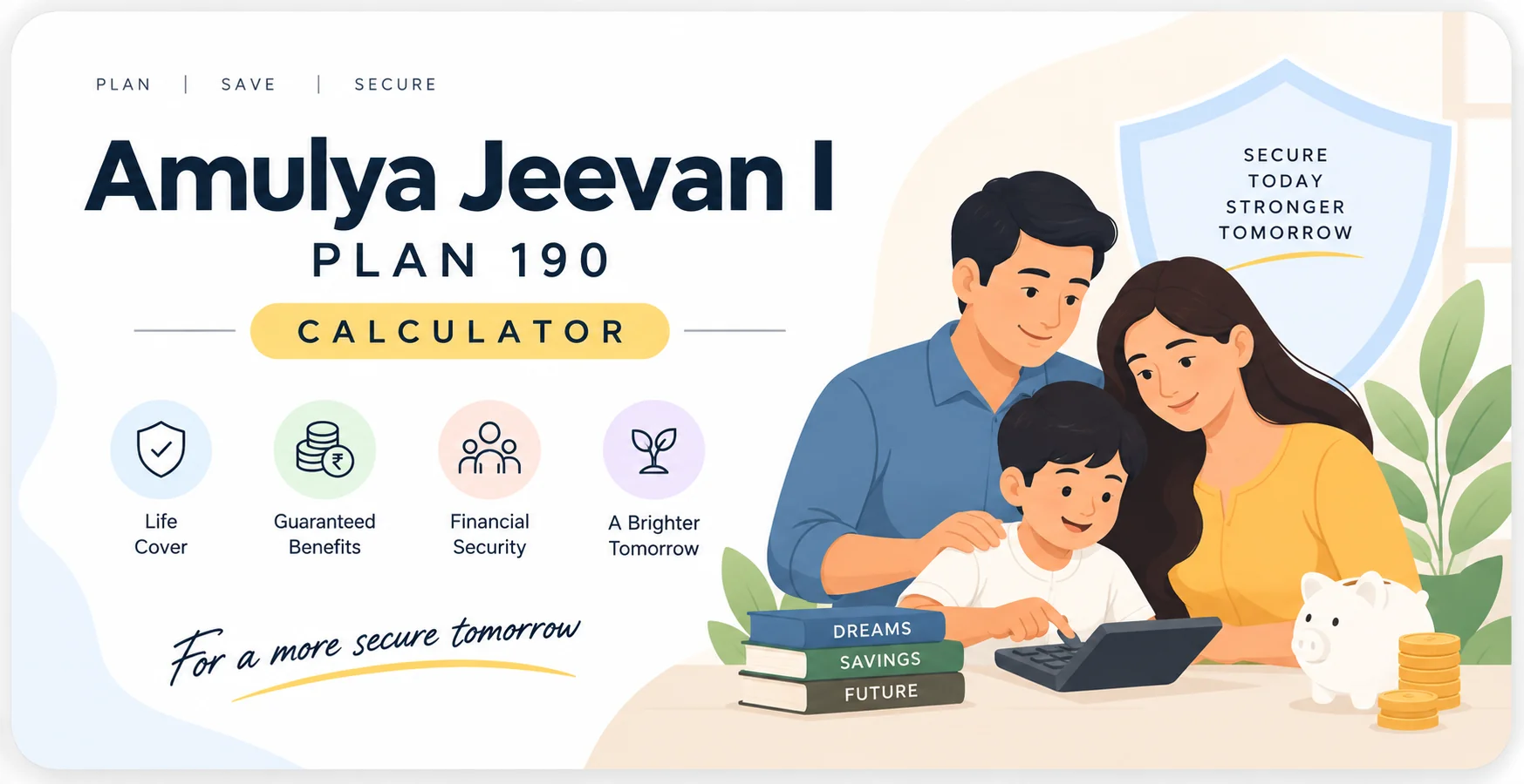 LIC Amulya Jeevan I Plan 190 Calculator