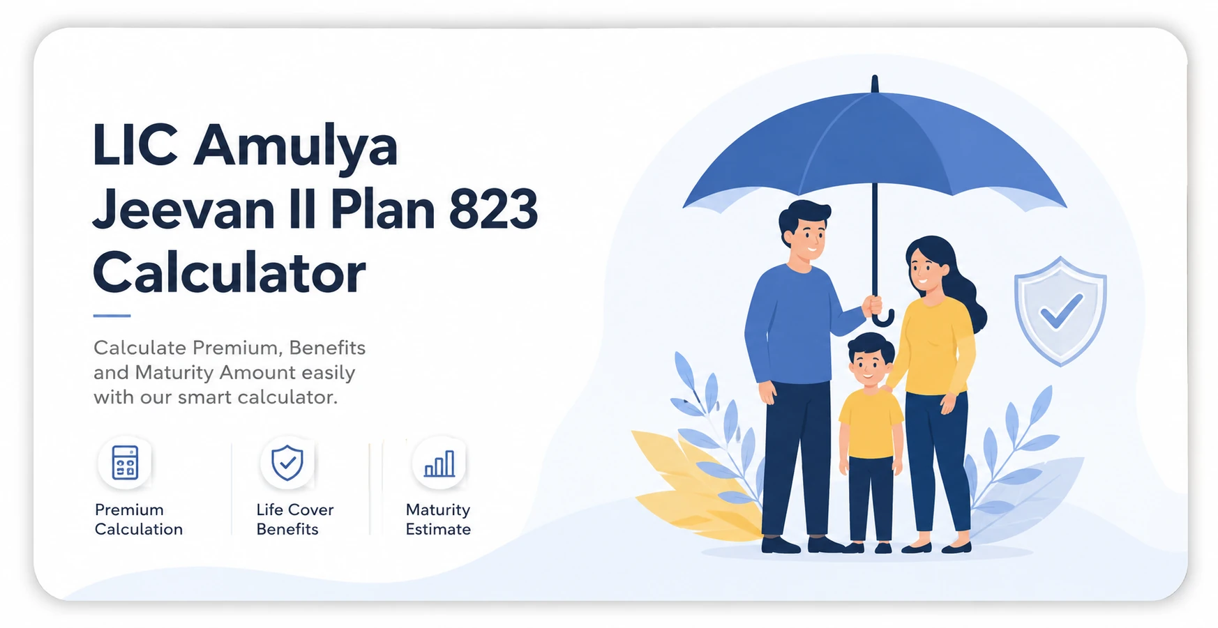 LIC Amulya Jeevan II Plan 823 Calculator