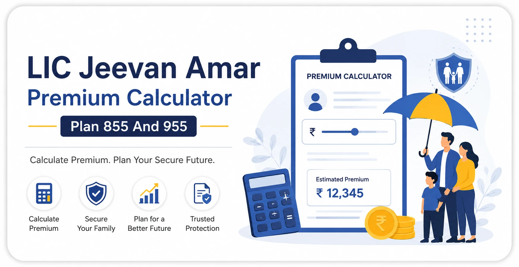 LIC Jeevan Amar Premium Calculator Plan 855 and 955