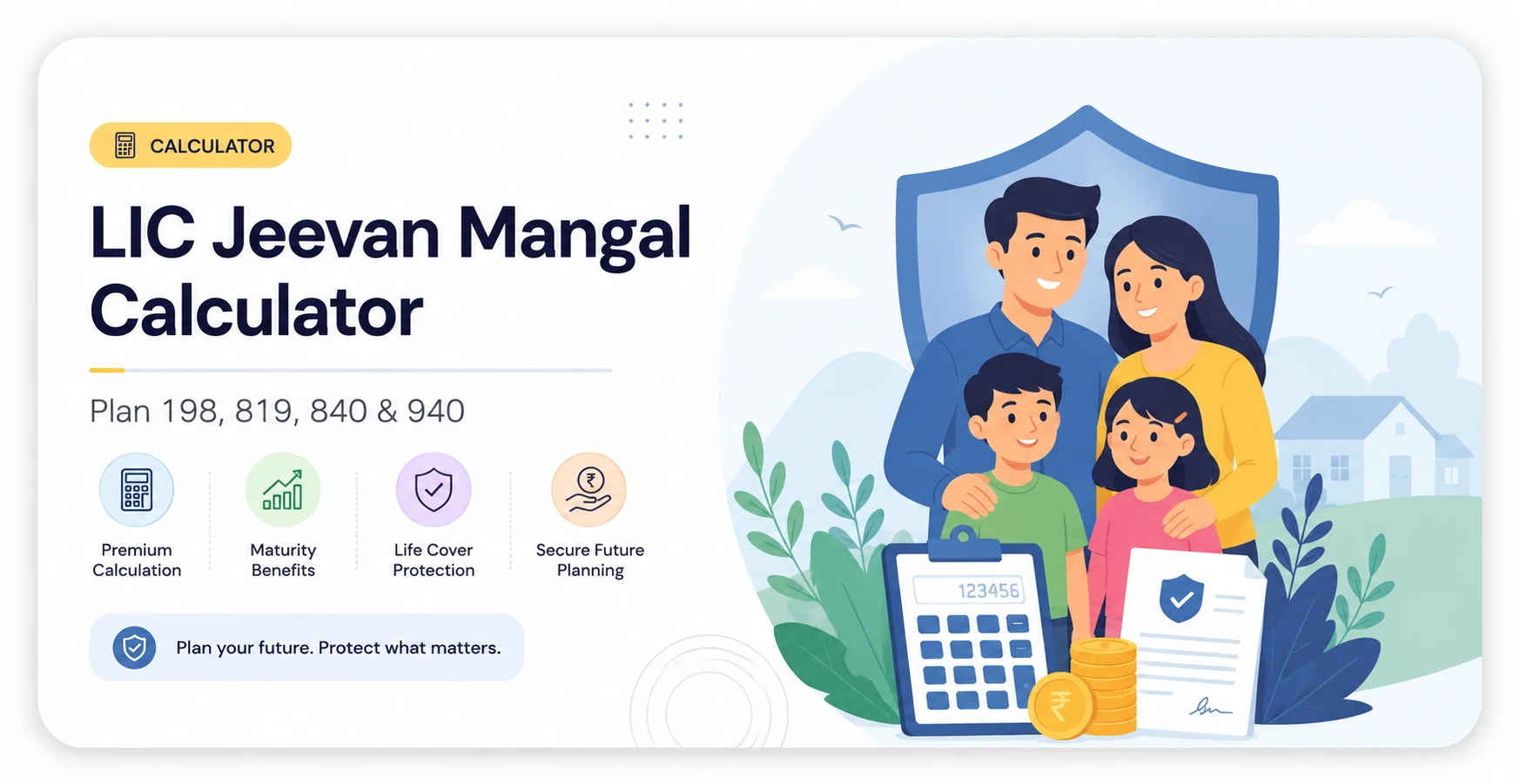 LIC Jeevan Mangal Calculator