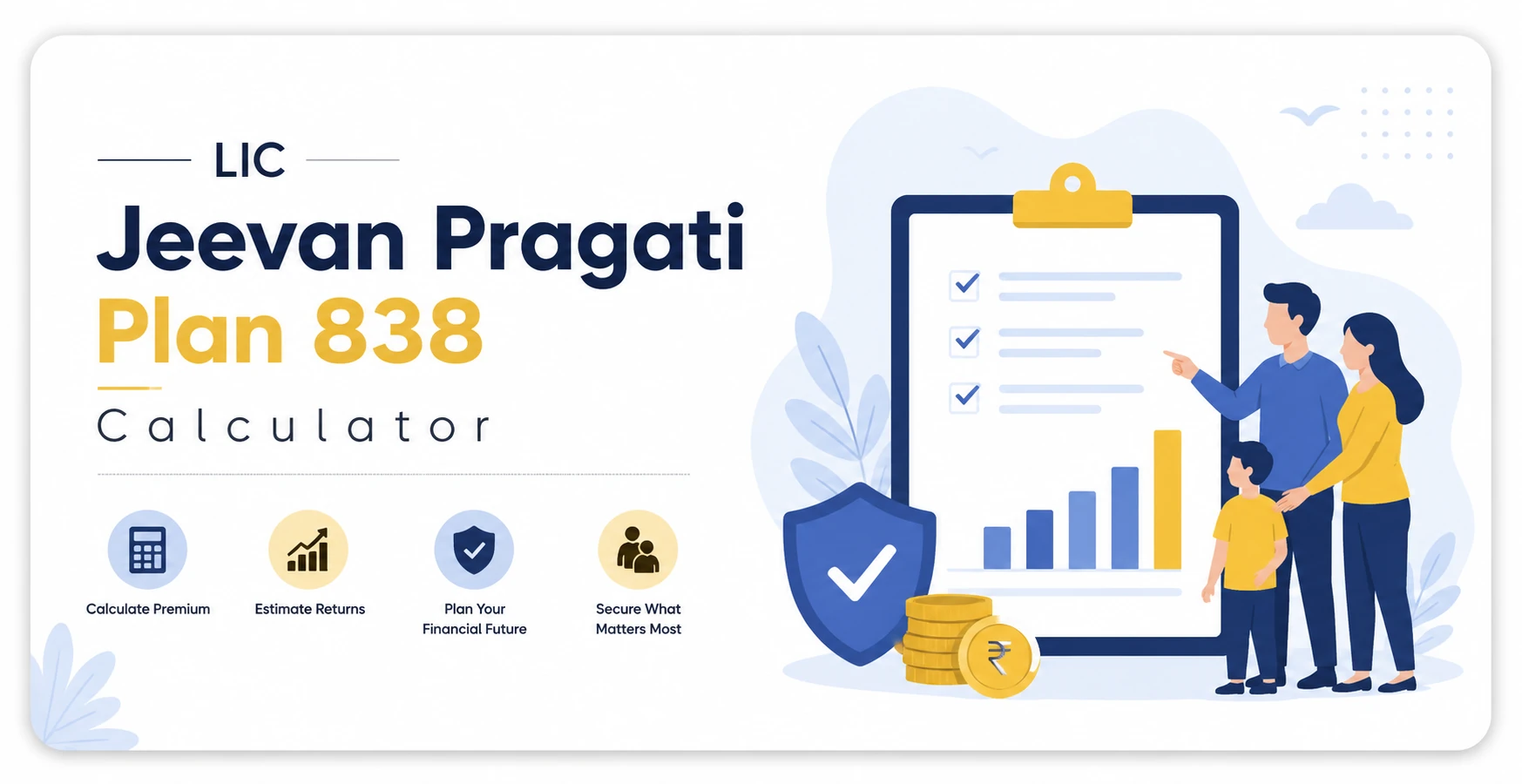 LIC Jeevan Pragati Plan 838 Calculator