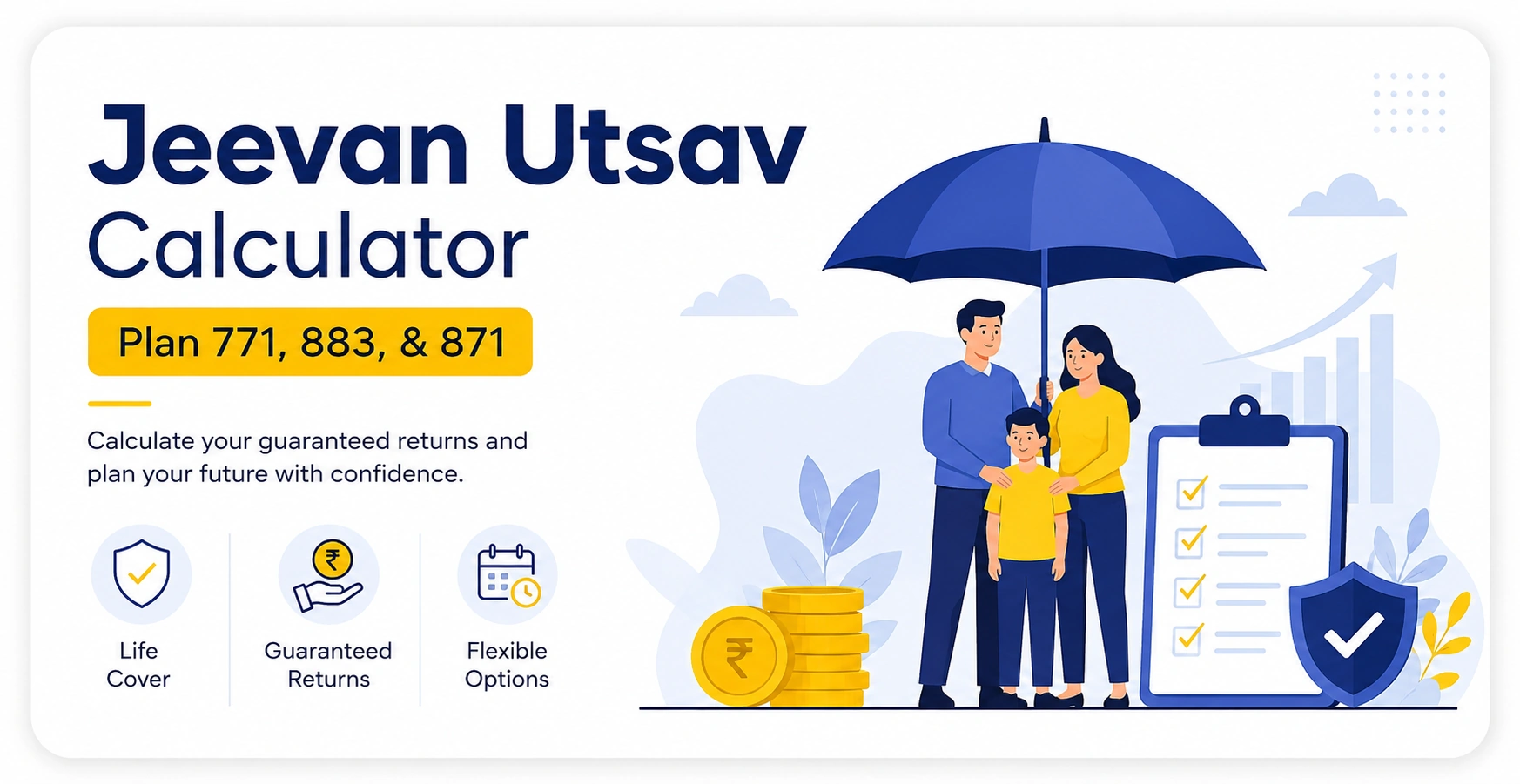 LIC Jeevan Utsav Calculator