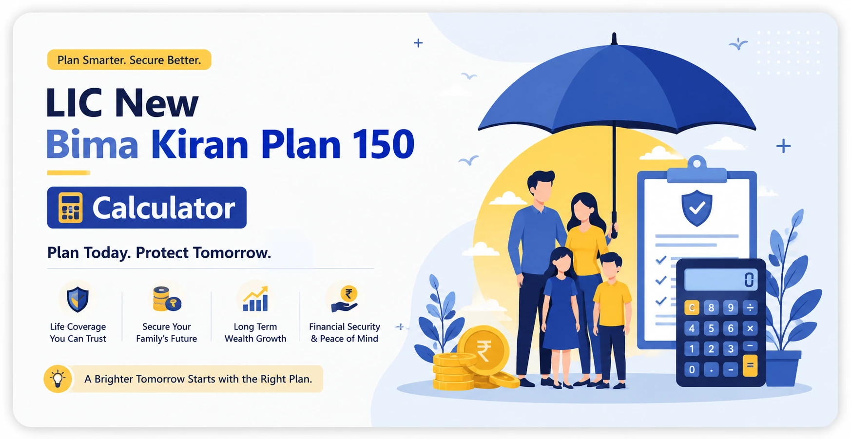 LIC New Bima Kiran Plan 150 Calculator