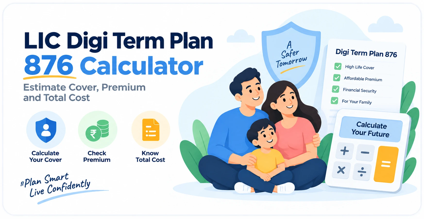 LIC Digi Term Plan 876 Calculator