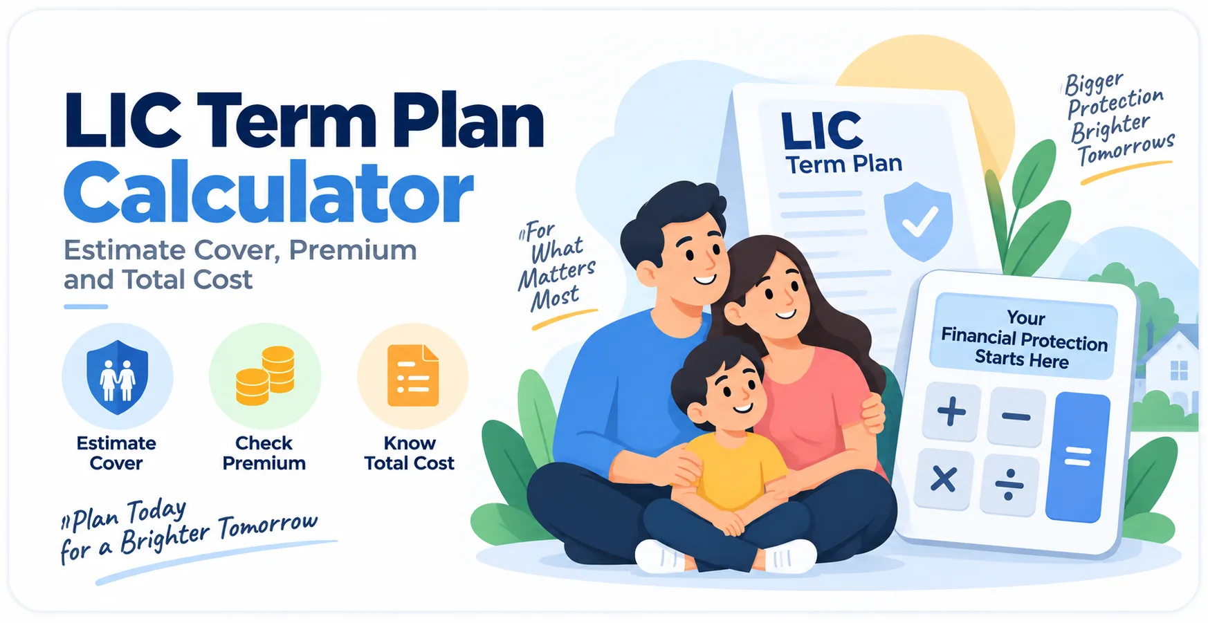 LIC Term Plan Calculator – Estimate Cover, Premium and Total Cost